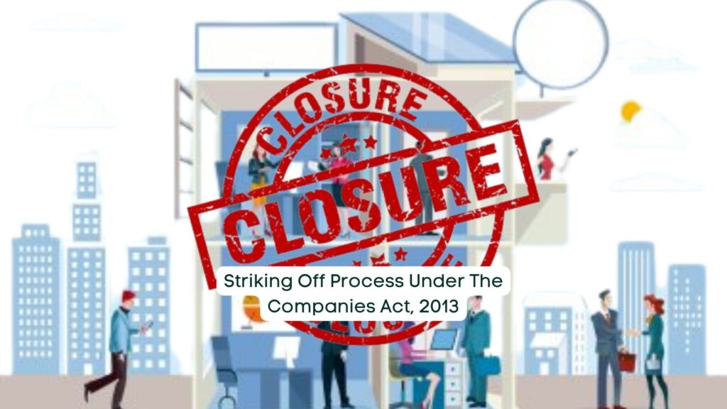 Strike-Off-or-Closure-of-Companies
